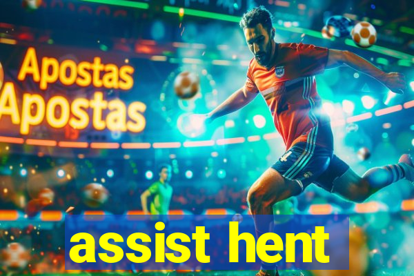 assist hent